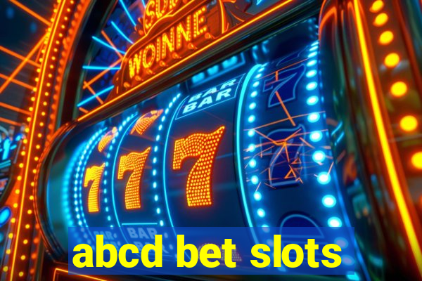 abcd bet slots